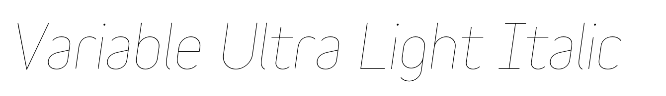 Variable Ultra Light Italic